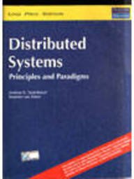 Beispielbild fr Distributed Systems - Principles and Paradigms zum Verkauf von dsmbooks