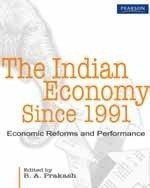 9788131718445: THE INDIAN ECONOMY SINCE 1991