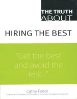 Stock image for The Truth about Hiring the Best for sale by Majestic Books