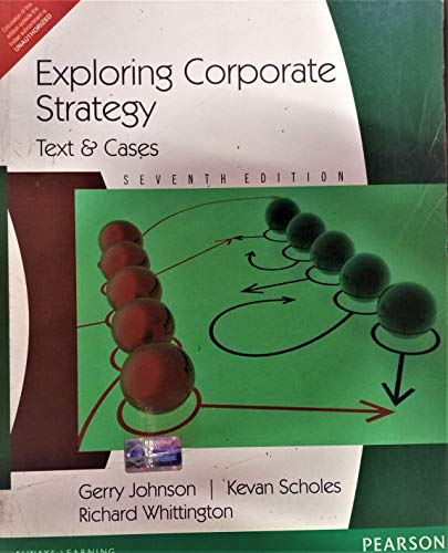 9788131719251: Exploring Corporate Strategy: Text & Cases, 7/e