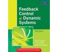 Imagen de archivo de FEEDBACK CONTROL OF DYNAMIC SYSTEMS FIFTH EDITION a la venta por ThriftBooks-Dallas