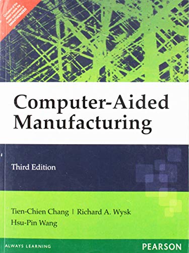 9788131721643: Computer-Aided Manufacturing