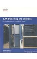 Imagen de archivo de Lan Switching And Wireless, Ccna Exploration Companion Guide a la venta por dsmbooks