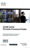9788131722442: Ccnp Iscw Portable Command Guide: (642-825)