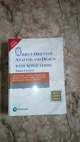 Object Oriented Analysis And Design With Applications 3Rd Edition (9788131722879) by Grady Booch