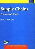 9788131723746: Supply Chains: A Manager's Guide