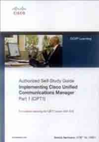 Imagen de archivo de Implementing Cisco Unified Communications Manager Authorized Self-Study Guide a la venta por Mispah books