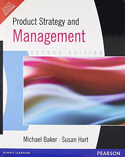 Product Strategy and Management (Second Edition)