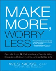 Beispielbild fr xMake More, Worry Less zum Verkauf von Majestic Books