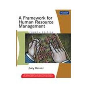 9788131724606: A Framework for Human Resource Management, 4/e