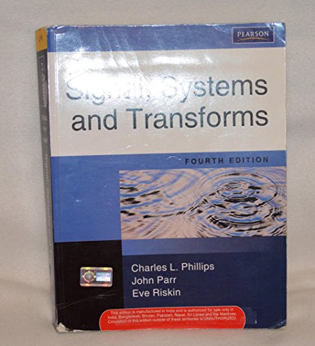 Stock image for Signals, Systems, and Transforms for sale by Majestic Books