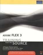 9788131725368: Adobe Flex 3: Training From The Source, 1/e