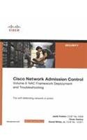 9788131726556: Cisco Network Admission Control, Volume Ii : Nac Deployment And Troubleshooting (642-515)