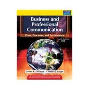 9788131727126: Business and Professional Communication: Plans, Processes, and Performance, 4/e