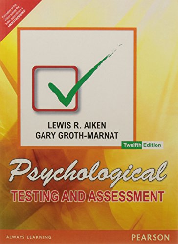 9788131728116: Psychological Testing and Assessment, 12/e