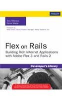 Stock image for Flex on Rails: Building Rich Internet Applications with Adobe Flex 3 and Rails 2 for sale by Books Puddle