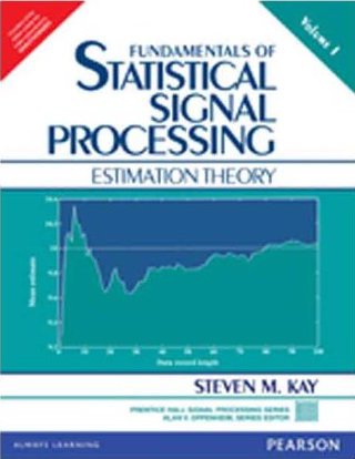 Stock image for Fundamentals Of Statistical Signal Processing Volume 1 for sale by Books in my Basket