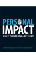 9788131729274: Personal Impact: What It Takes To Make A Difference