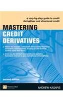 9788131729304: Mastering Credit Derivatives
