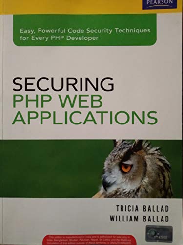 9788131729779: SECURING PHP WEB APPLICATIONS