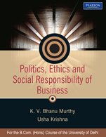 Stock image for Politics, Ethics and Social Responsibility of Business for sale by Majestic Books