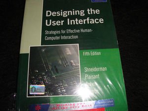 9788131732557: Designing the User Interface: Strategies for Effective Human-Computer Interaction
