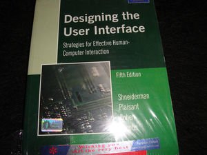 Imagen de archivo de Designing the User Interface: Strategies for Effective Human-Computer Interaction a la venta por Wonder Book