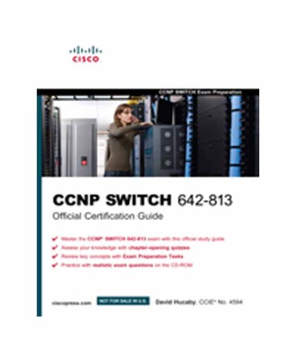 9788131733011: CCNP SWITCH 642-813 Official Certification Guide