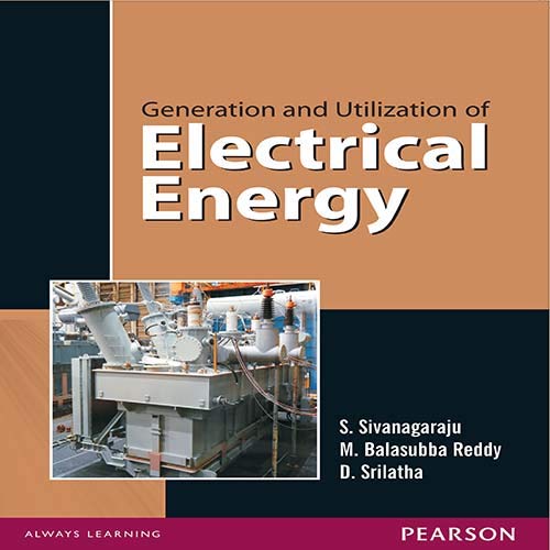 9788131733325: Generation and Utilization of Electrical Energy
