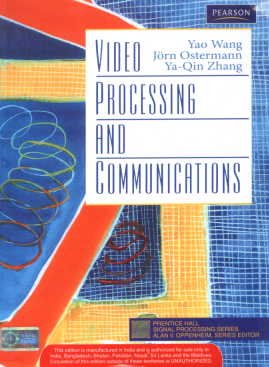Video Processing and Communications (9788131733646) by Wang