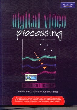 9788131733721: DIGITAL VIDEO PROCESSING