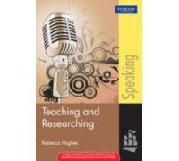 Teaching & Researching: Speaking (9788131755280) by Rebecca Hughes