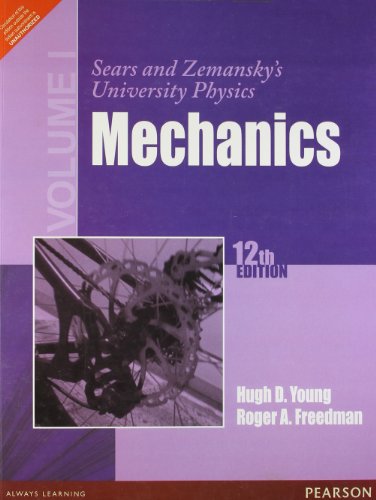 9788131759851: Sears And Zemansky’S University Physics – Volume I: Mechanics