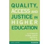 Quality, Access and Social Justice in Higher Education (9788131760321) by K.N. Panikkar Et.Al.