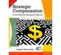 9788131761021: Strategic Compensation