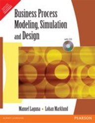 9788131761359: BUSINESS PROCESS MODELING, SIMULATION AND DESIGN