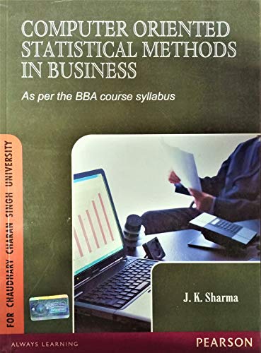 9788131763636: Computer Oriented Statistical Methods In Business
