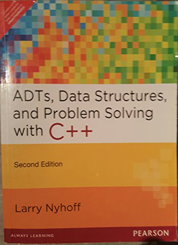 9788131764701: ADTs, Data Structures, and Problem Solving with C++