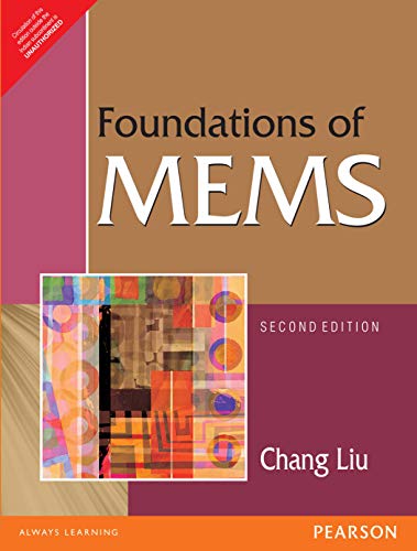 9788131764756: Foundations of MEMS 2nd By Chang Liu (International Economy Edition)