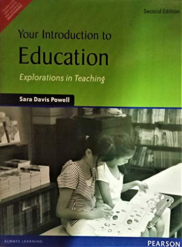 Stock image for Your Introduction to Education: Explorations in Teaching for sale by Bayside Books