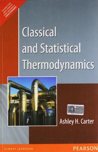 9788131766354: Classical And Statistical Thermodynamics