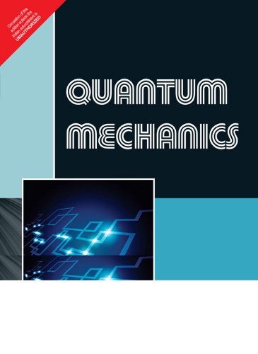 9788131767184: Quantum Mechanics