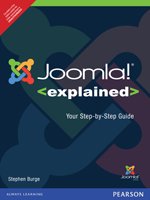 9788131770573: [(Joomla! Explained: Your Step-by-Step Guide )] [Author: Stephen Burge] [Jul-2011]