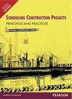 9788131788219: Scheduling Construction Projects Principles And Practices