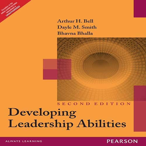 9788131791936: DEVELOPING LEADERSHIP ABILITIES, 2ND ED [Paperback] [Jan 01, 2013] ARTHUR H. BELL