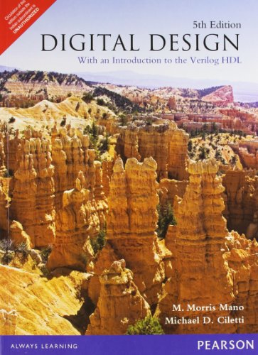 Stock image for Digital Design: With an Introduction to the Verilog HDL 5th Ed. By Morris Mano (International Economy Edition) for sale by SecondSale