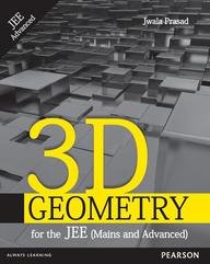 9788131796221: 3-D Geometry for the JEE (Mains and Advanced), 1e [Paperback] Jwala Prasad (