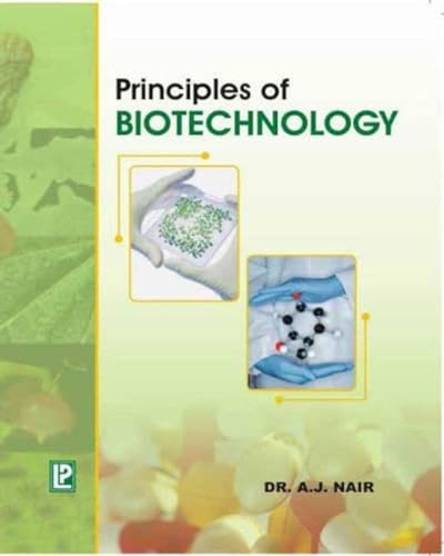 Imagen de archivo de Principles of Biotechnology a la venta por Books in my Basket