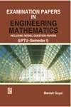 9788131801123: Examination Papers In Engineering Mathematics (Uptu-Semester I) [Paperback] [Jan 01, 2007] Manish Goyal [Paperback] [Jan 01, 2017] Manish Goyal