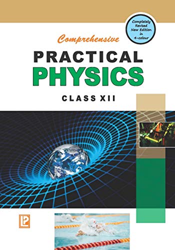 Stock image for Comprehensive Practical Physics XII for sale by Books Puddle